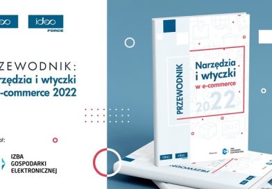 Premiera raportu „Narzędzia i wtyczki w e-commerce 2022”